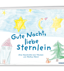 «Gute Nacht, liebe Sternlein»